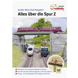 Märklin 50 Jhr.Mini-Club - Alles über die Spur Z Cene
