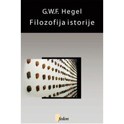 Fedon Georg Vilhelm Fridrih Hegel - Filozofija istorije Cene