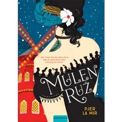  Pjer La Mir-MULEN RUŽ Cene