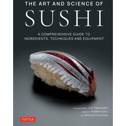 Publishers Group (PGUK) Jun Takahashi, Hidemi Sato, Mitose Tsuchida - The Art and Science of Sushi Cene
