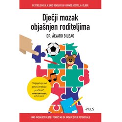 Puls Dječji mozak objašnjen roditeljima, Alvaro Bilbao Cene