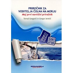 Spinaker Priročnik za voditelja čolna na morju (Novo!) Cene