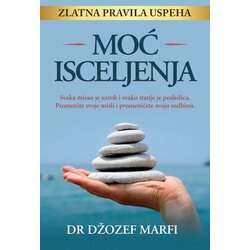 Begen commerce Džozef Marfi - Moć isceljenja Cene