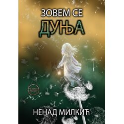 Milkić izdavaštvo Nenad Milkić - Zovem se Dunja Cene