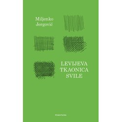 Fraktura Miljenko Jergović
 - Levijeva tkaonica svile Cene