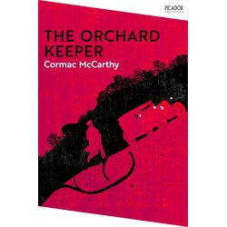 Macmillan Distribution Cormac McCarthy - The Orchard Keeper Cene
