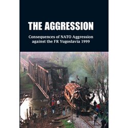 Beogradski forum za svet ravnopravnih Grupa autora - The Aggression : consequences of NATO Aggression against FR Yugoslavia 1999 Cene