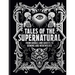 Arcturus Publishing Various - Tales of the Supernatural Cene