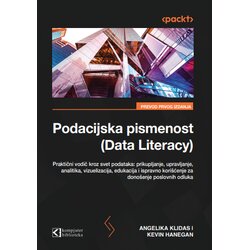 Kompjuter biblioteka - Beograd Podacijska pismenost (Data Literacy) Cene
