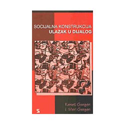 Zepter Book Kenet Gergen,Meri Gergen - Socijalna konstrukcija ulazak u dijalog Cene