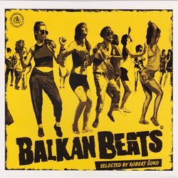 BALKANOSAPIENS RECORDINZ GRUPA IZVOĐAČA - Balkan Beats #6 by Robert Šoko Cene