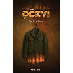 Besani Denis Milinčić - Očevi Cene