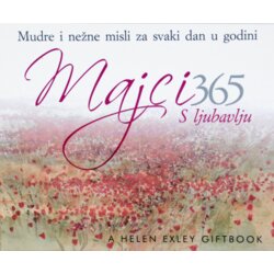 Valera Pam Brown - Majci s ljubavlju 365: mudre i nežne misli za svaki dan u godini Cene