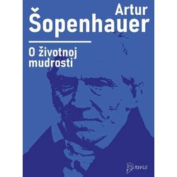 Hoplit Artur Šopenhauer - O životnoj mudrosti Cene