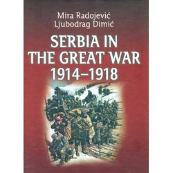 Beogradski forum za svet ravnopravnih Mira Radojević, Ljubodrag Dimić - Srbija u Velikom ratu 1914-1918, engleski Cene