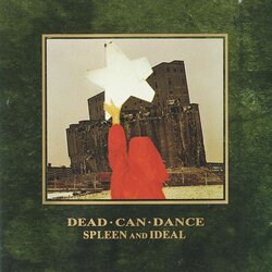 Dead Can Dance SPLEEN AND IDEAL Cene