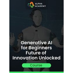 Alpha Academy Generative AI for Beginners Future of Innovation Unlocked (PC / Mobile) Key GLOBAL Cene