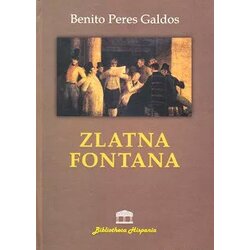 Partenon Benito Peres Galdos - Zlatna fontana Cene