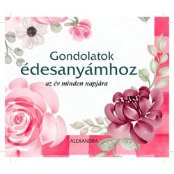 Líra Könyv Grupa autora - Gondolatok édesanyámhoz Cene