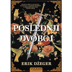 Vulkan Izdavaštvo Erik Džeger
 - Poslednji dvoboj Cene