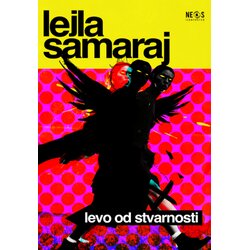 Neos izdavaštvo Lejla Samaraj - Levo od stvarnosti Cene