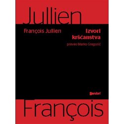 Sandorf François Jullien - Izvori kršćanstva Cene