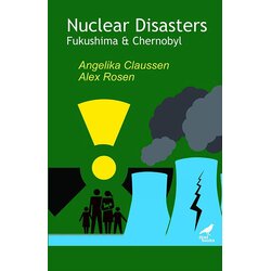 Orca Book Services Angelika Claussen, Alex Rosen - Nuclear Disasters: Fukushima and Chernobyl Cene