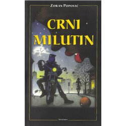 Legenda Zoran Popović - Crni Milutin Cene