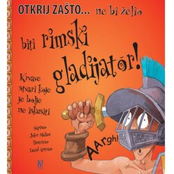 Ne bi želio biti rimski gladijator Cene