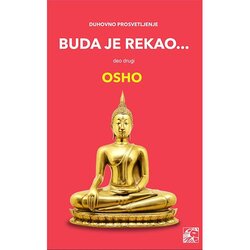 Leo Commerce Osho - Buda je rekao, deo drugi: duhovno prosvetljenje Cene