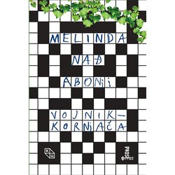 Kulturni centar Novog Sada Melinda Nađ Abonji - Vojnik-kornjača Cene
