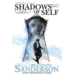 LBS Littlehampton book service Brandon Sanderson - Shadows Of Self Cene