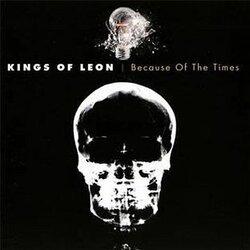 Kings of Leon Because Of The Times Cene