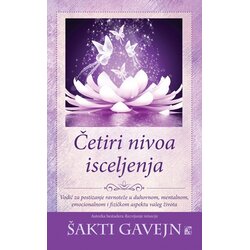Leo Commerce Šakti Gavejn - Četiri nivoa isceljenja Cene