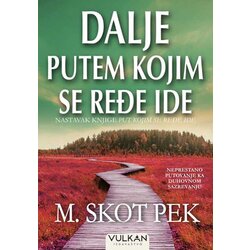 Vulkan Izdavaštvo Dalje putem kojim se ređe ide Cene