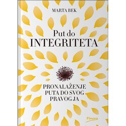 Finesa Marta Bek
 - Put do integriteta Cene