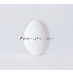 Wilco A Ghost Is Born Cene