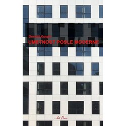 Art Press Donald Kuspit - Umetnost posle moderne Cene