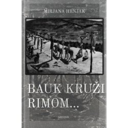 Urednik Mirjana Hrnjak - Bauk kruži Rimom... Cene