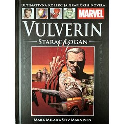 HachetteRS Mark Milar - Marvel grafičke novele 44: Vulverin Starac Logan Cene