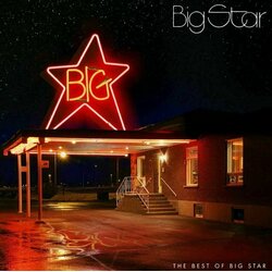 Big Star Big Star - The Best Of Big Star Cene