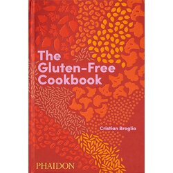 Phaidon Cristian Broglia - The Gluten-Free Cookbook: 350 delicious and naturally gluten-free recipes from more than 80 countries Cene