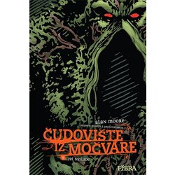 Fibra Alan Moore
 - Čudovište iz močvare 5: Vrt naslade Cene