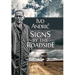 Sezambook Ivo Andrić - Signs by the Roadside Cene