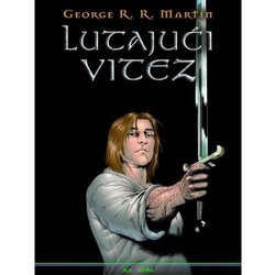 Algoritam Lutajući vitez, George R.R Martin Cene