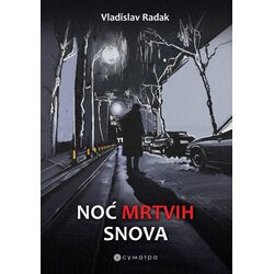 Sumatra izdavaštvo Vladislav Radak - Noć mrtvih snova Cene