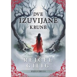 Only Smiley Rejčel Gilig - Dve izuvijane krune Cene