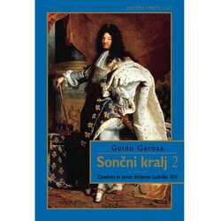 ČZD Kmečki Glas Sončni kralj 2. del, Zasebno in javno življenje Ludvika XIV. Cene
