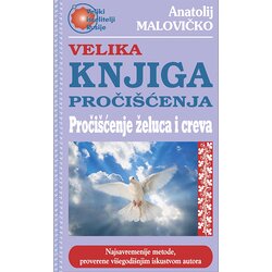 Aruna Anatolij Malovičko - Pročišćenje želuca i creva Cene