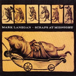 SUB POP MARK LANEGAN - Scraps At Midnight LP" Cene